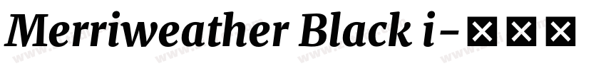 Merriweather Black i字体转换